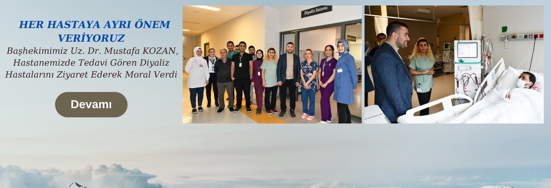 Başhekimimiz Uz. Dr. Mustafa KOZAN, Hastanemizde Tedavi Gören Diyaliz Hastalarını Ziyaret Ederek Moral Verdi