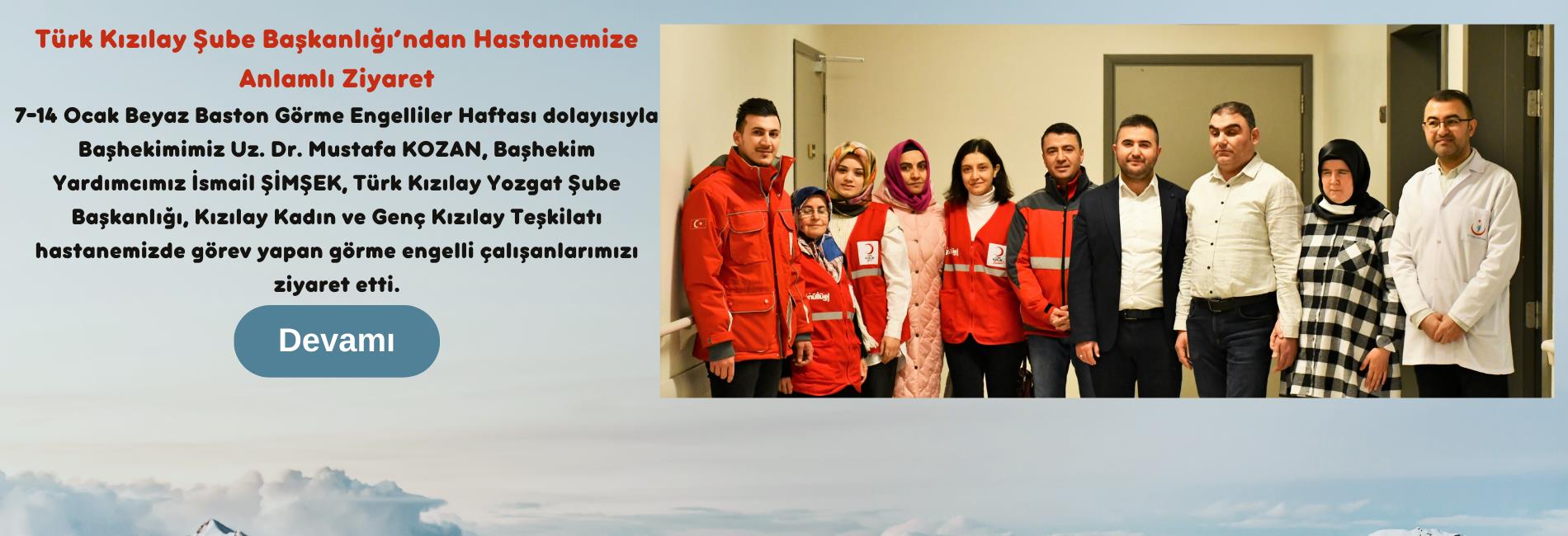 Türk Kızılay Şube Başkanlığı’ndan Hastanemize Anlamlı Ziyaret